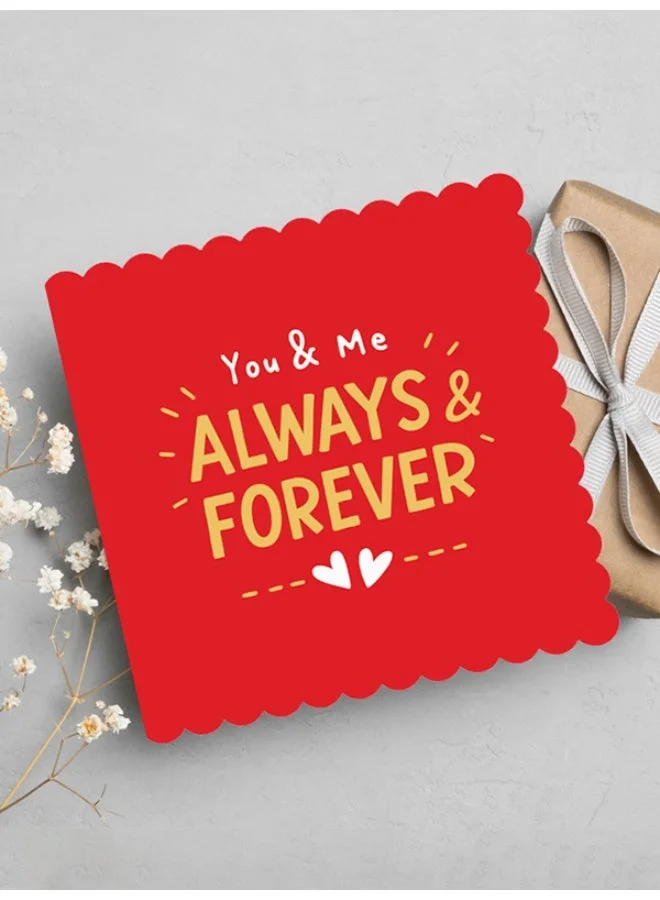 Share the Love Always & Forever, Valentine's Greeting Card